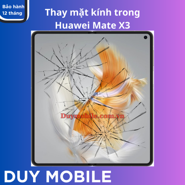 Thay mặt kính trong Huawei Mate X3