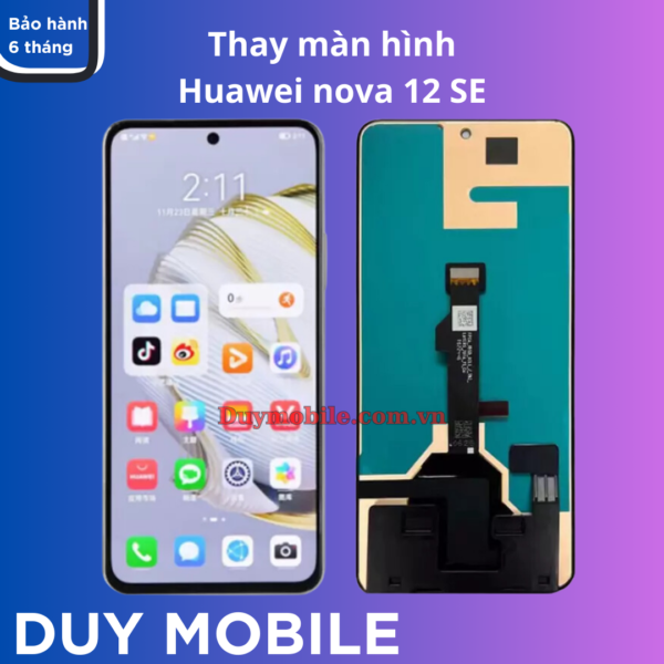Thay màn hình Huawei nova 12 SE