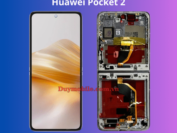 Thay màn hình Huawei Pocket 2