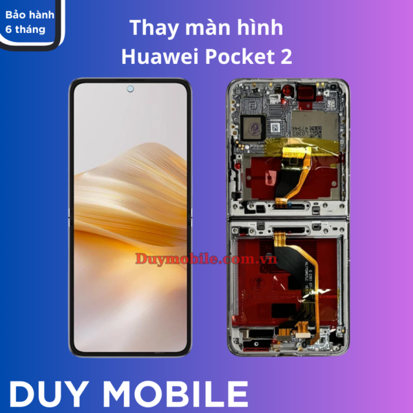 Thay màn hình Huawei Pocket 2