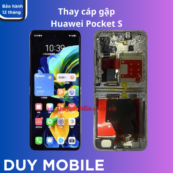 Thay cáp gập Huawei Pocket S