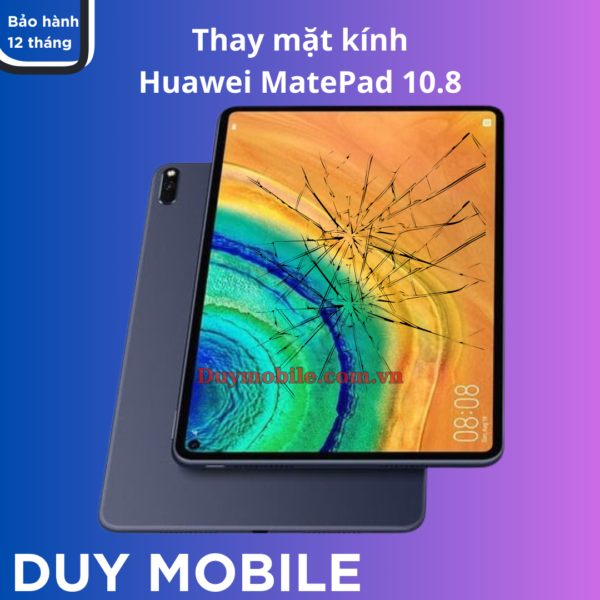 Thay mặt kính Huawei MatePad 10.8