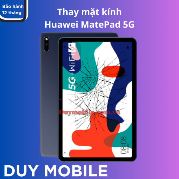 Thay mặt kính Huawei MatePad 5G