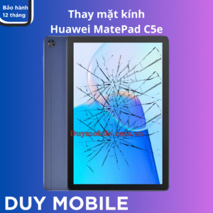 Thay mặt kính Huawei MatePad C5e