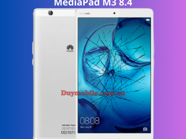 Thay mặt kính Huawei MediaPad M3 8.4