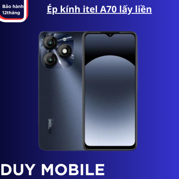 Ép kính itel A70 lấy liền