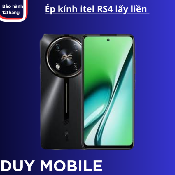 Ép kính itel RS4 lấy liền