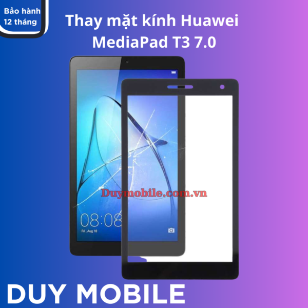 Thay mặt kính Huawei MediaPad T3 7.0