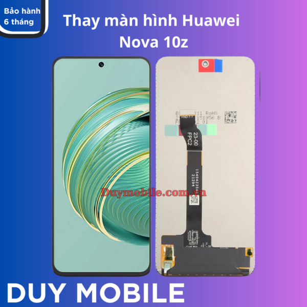 Thay màn hình Huawei Nova 10z