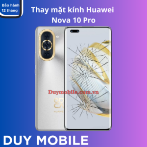 Ép kính Huawei Nova 10 Pro lấy liền