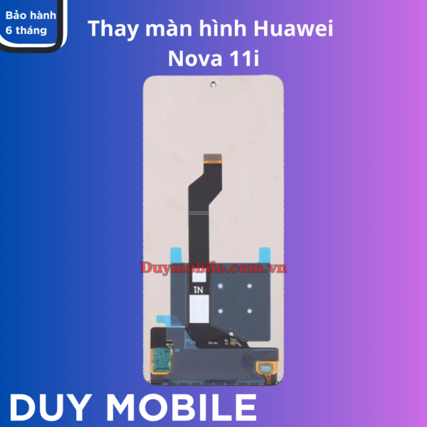 Thay màn hình Huawei Nova 11i