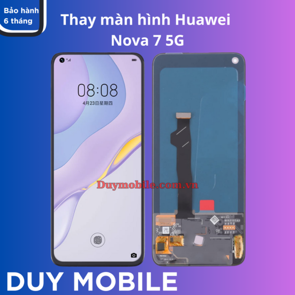 Thay màn hình Huawei Nova 7 5G