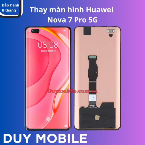 Thay màn hình Huawei Nova 7 Pro 5G