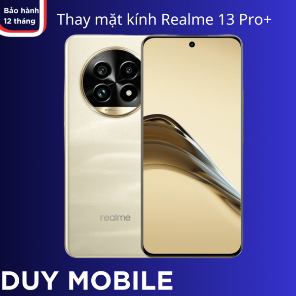 Thay mặt kính Realme 13 Pro+