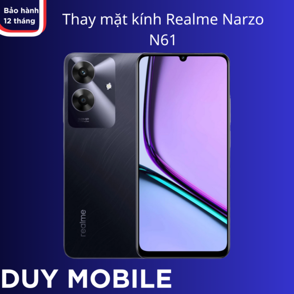 Thay mặt kính Realme Narzo N61