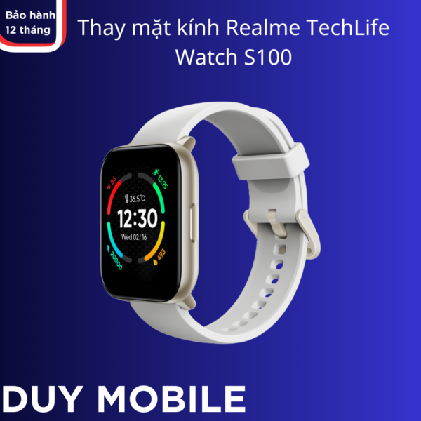 Thay mặt kính Realme TechLife Watch S100