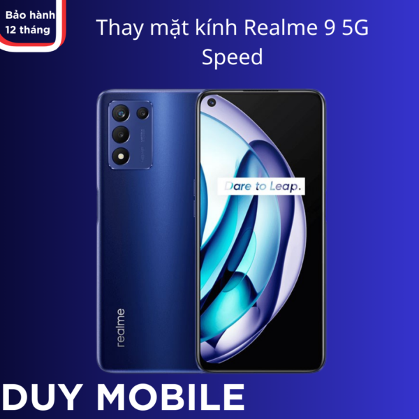 Thay mặt kính Realme 9 5G Speed