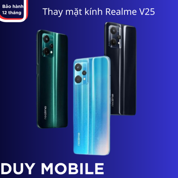 Thay mặt kính Realme V25