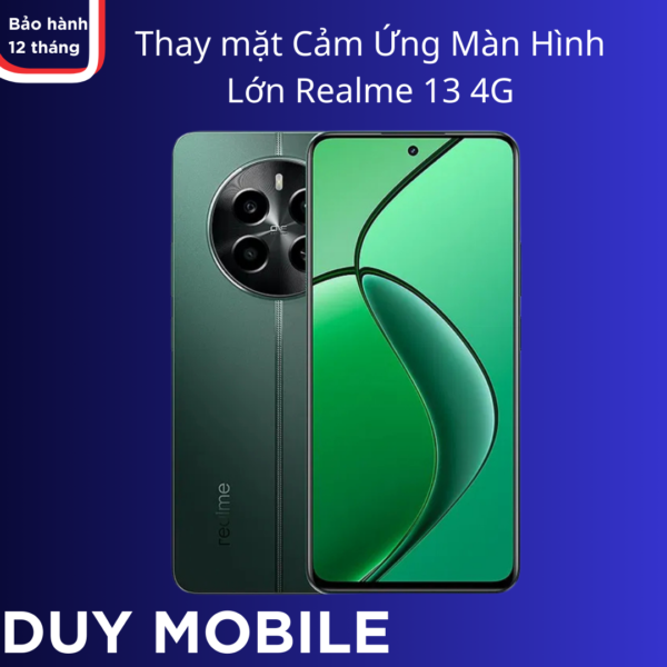 Thay mặt Cảm Ứng Màn Hình Lớn Realme 13 4G