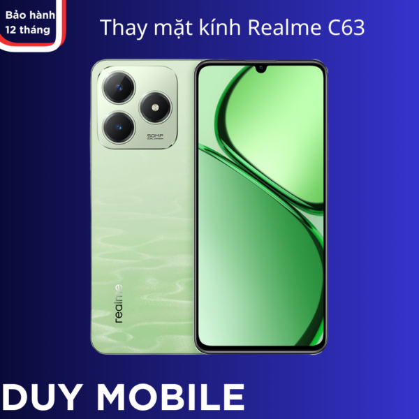 Thay mặt kính Realme C63