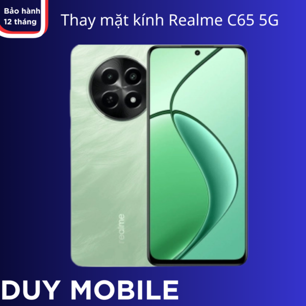 Thay mặt kính Realme C65 5G