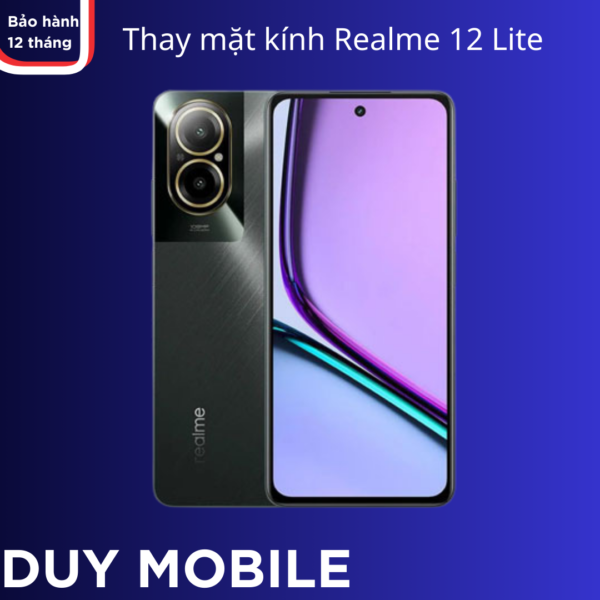 Thay mặt kính Realme 12 Lite
