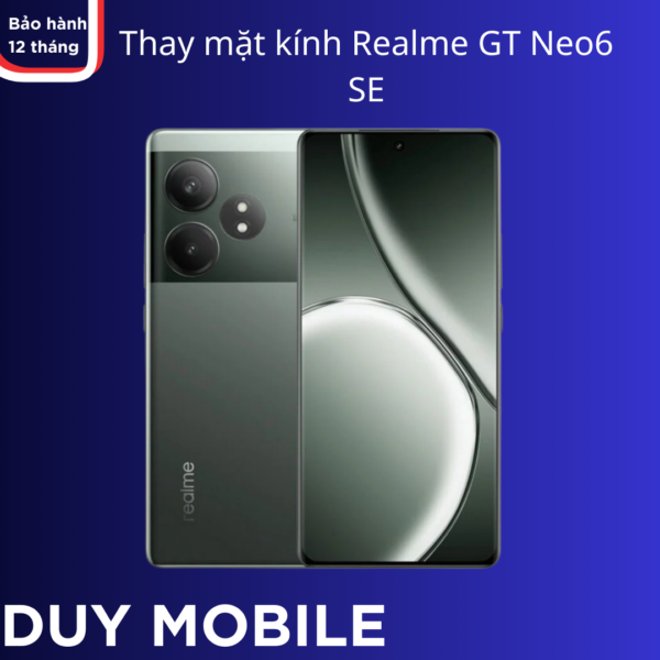 Thay mặt kính Realme GT Neo6 SE