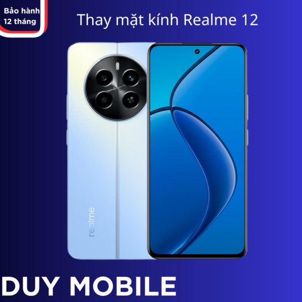 Thay mặt kính Realme 12