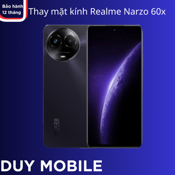 Thay mặt kính Realme Narzo 60x