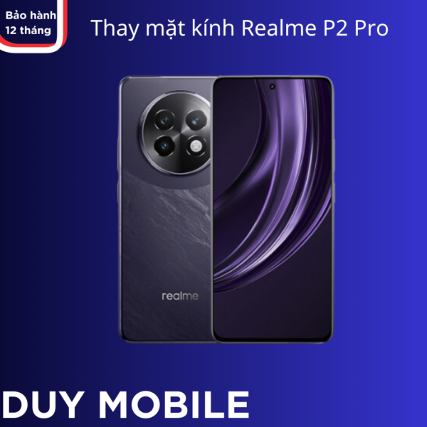 Thay mặt kính Realme P2 Pro