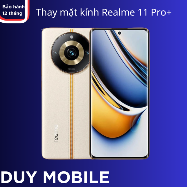 Thay mặt kính Realme 11 Pro+