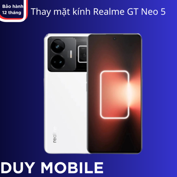 Thay mặt kính Realme GT Neo 5