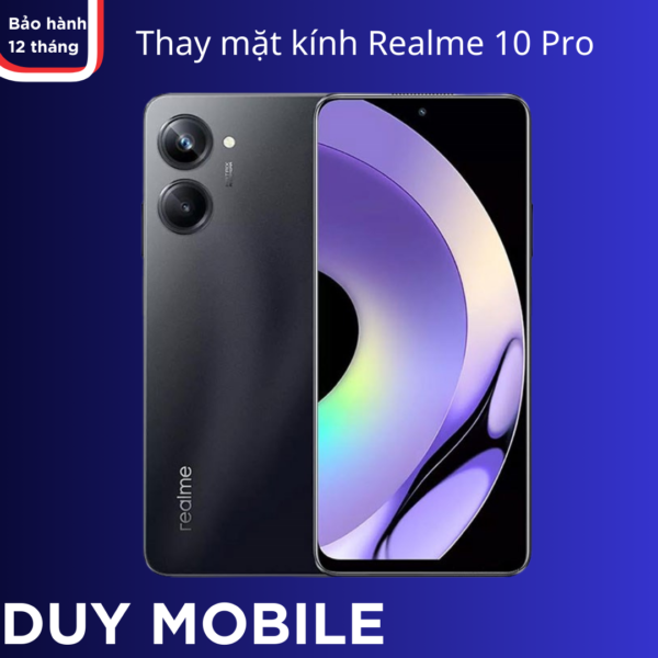 Thay mặt kính Realme 10 Pro