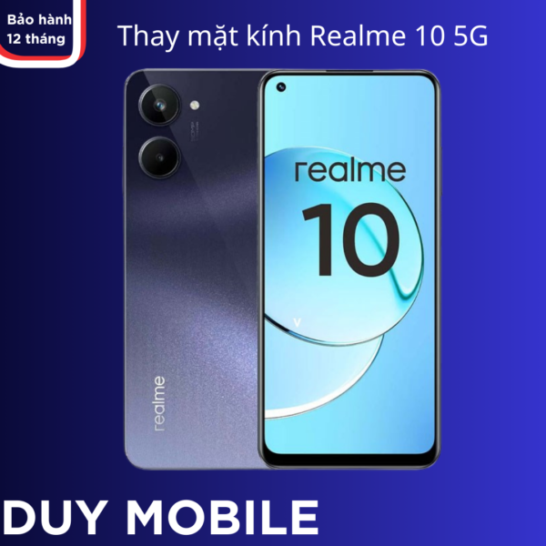 Thay mặt kính Realme 10 5G
