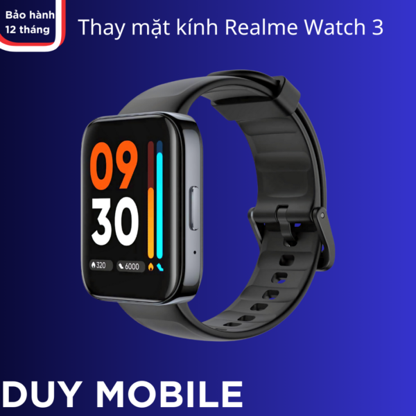 Thay mặt kính Realme Watch 3