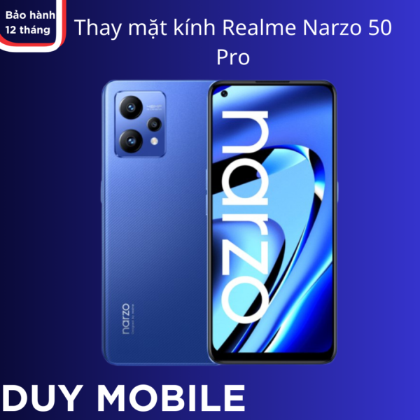 Thay mặt kính Realme Narzo 50 Pro