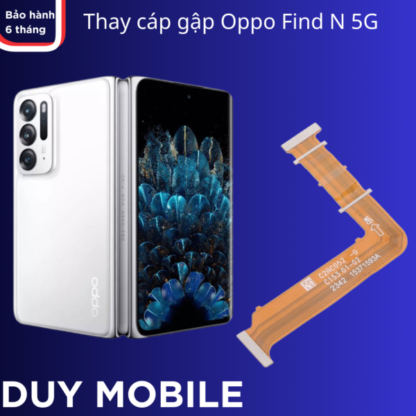 Thay cáp gập Oppo Find N 5G