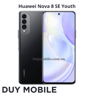 Thay màn hình Huawei Nova 8 SE Youth