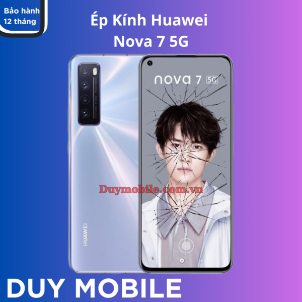 Ép kính Huawei Nova 7 5G