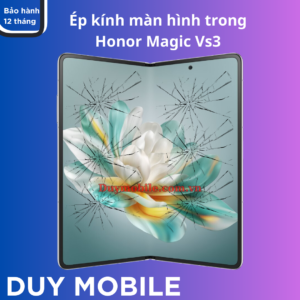 Ép kính màn hình trong Honor Magic Vs3