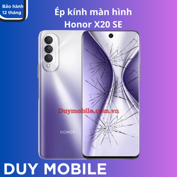 Ép kính màn hình Honor X20 SE