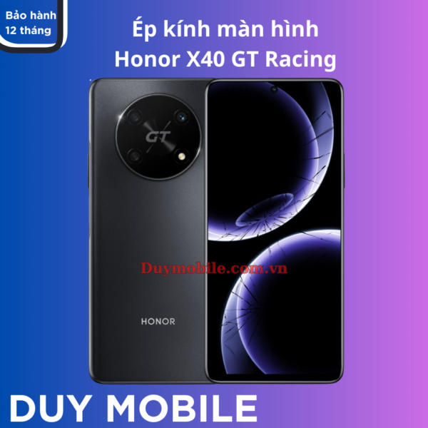 Ép kính màn hình Honor X40 GT Racing