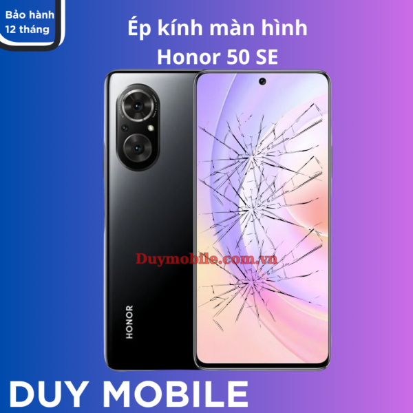 Ép kính màn hình Honor 50 SE