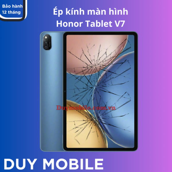 Ép kính màn hình Honor Tablet V7