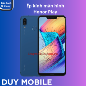 Ép kính màn hình Honor Play