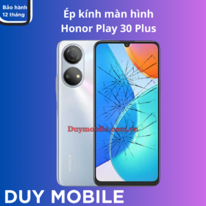 Ép kính màn hình Honor Play 30 Plus