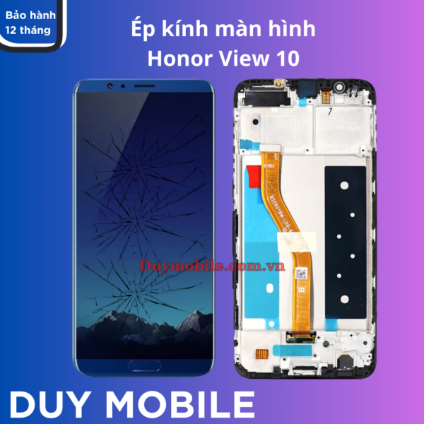Ép kính màn hình Honor View 10