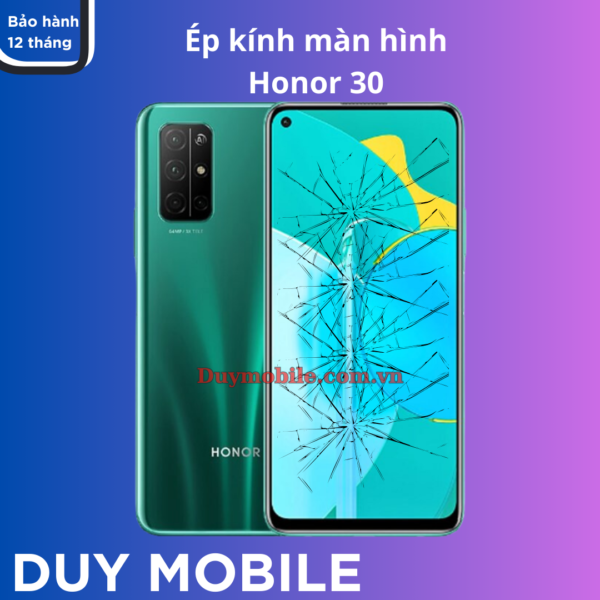 Ép kính màn hình Honor 30