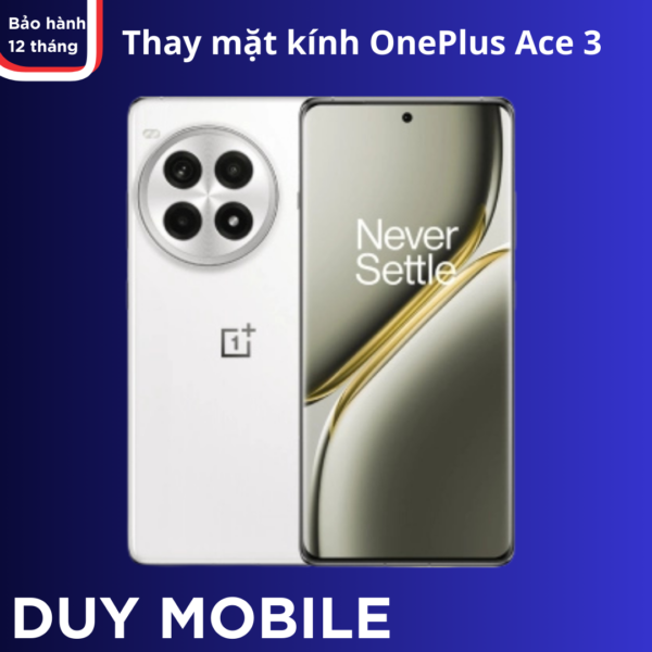 Thay mặt kính OnePlus Ace 3 chính hãng