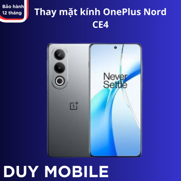 Thay mặt kính OnePlus Nord CE4 lấy liền
